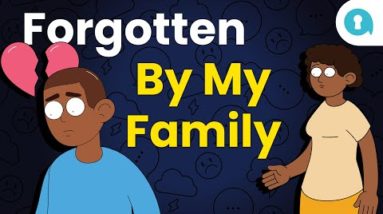 Forgotten By My Family - John's Story