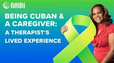 Being Cuban & a Caregiver: A Therapist's Lived Experience