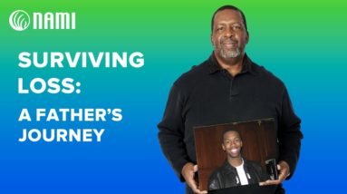 Surviving Loss: A Father’s Journey