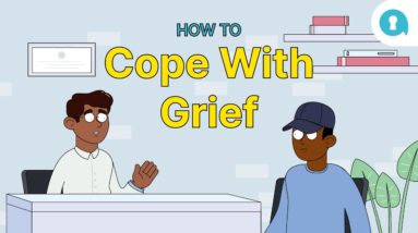 How to Cope with Grief and Loss