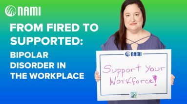 From Being Fired to Supported: Bipolar Disorder in the Workplace