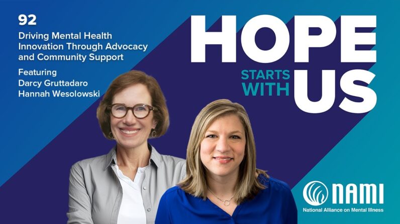 Episode 92 – Driving Mental Health Innovation Through Advocacy and Community Support