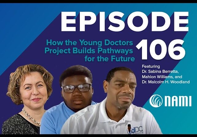 Hope Starts With Us Episode 106 – How the Young Doctors Project Builds Pathways for the Future