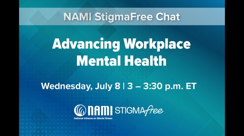 July 2026: Advancing Workplace Mental Health