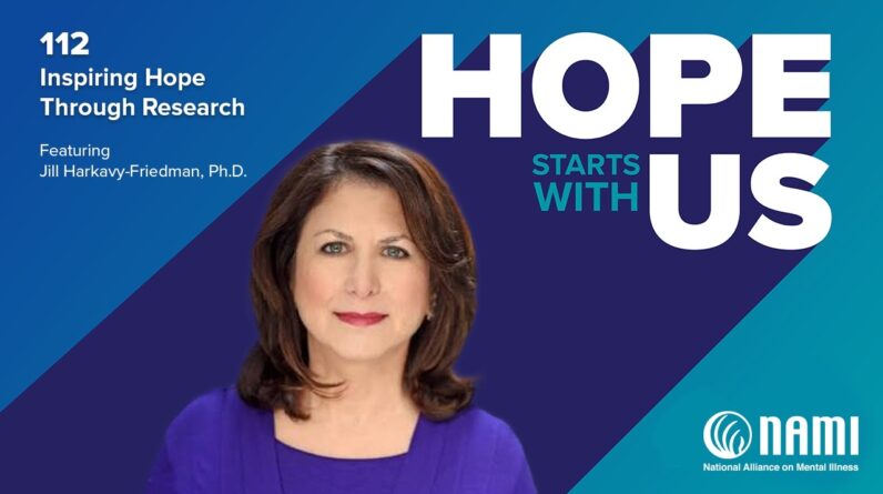 Hope Starts With Us Episode 112 – Inspiring Hope Through Research
